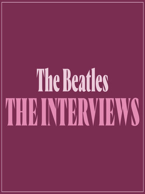 cover image of The Beatles: The Interviews